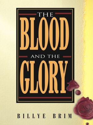 cover image of The Blood and the Glory